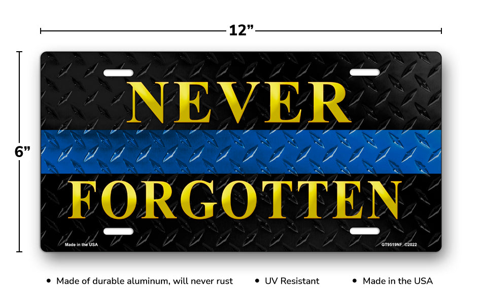 Never Forgotten Blue Line on Black Simulated Diamond Plate License Plate
